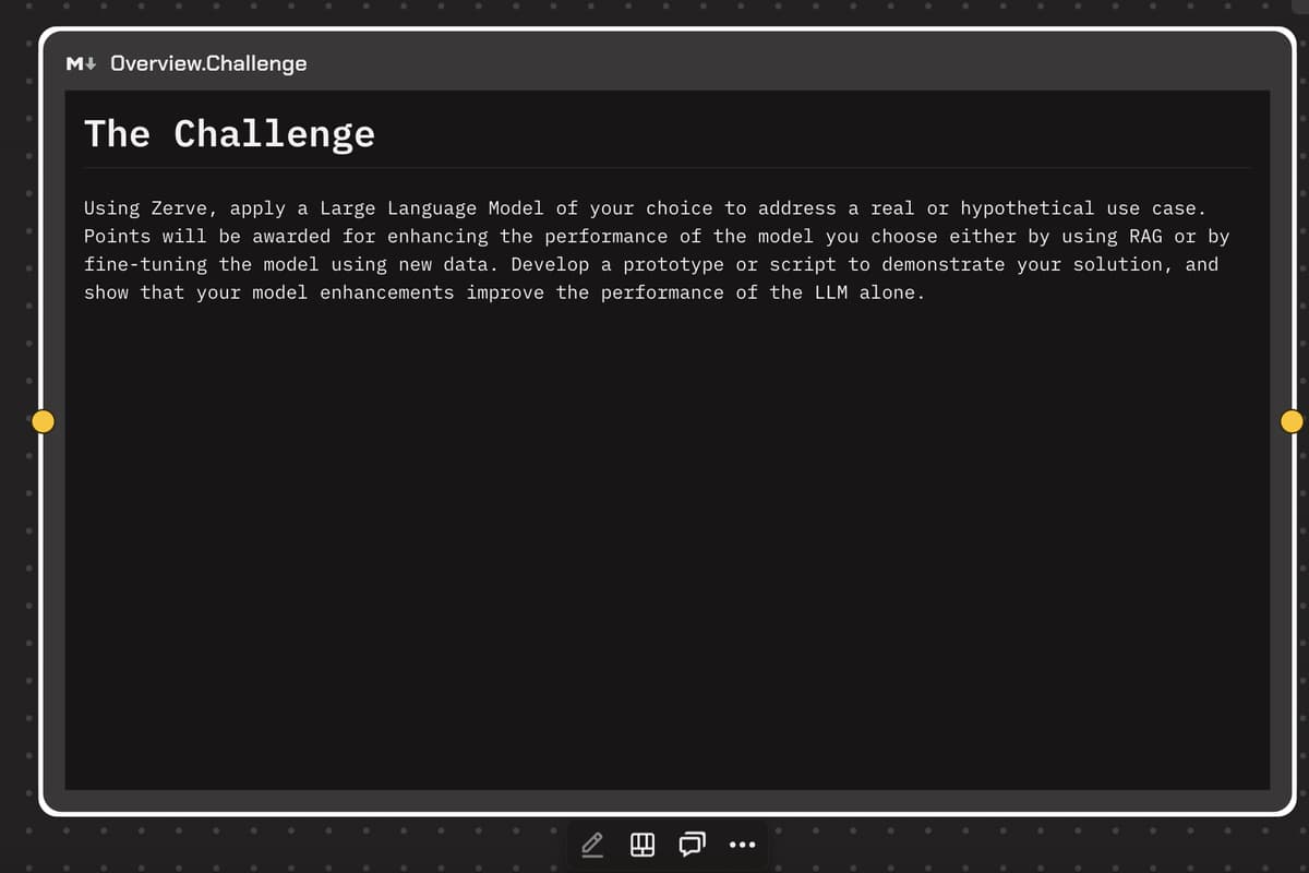 Screenshot of a Zerve project block titled "The Challenge," outlining a hackathon task to apply a Large Language Model using Zerve to solve a real or hypothetical use case through RAG or fine-tuning, with a focus on demonstrating model performance improvements.