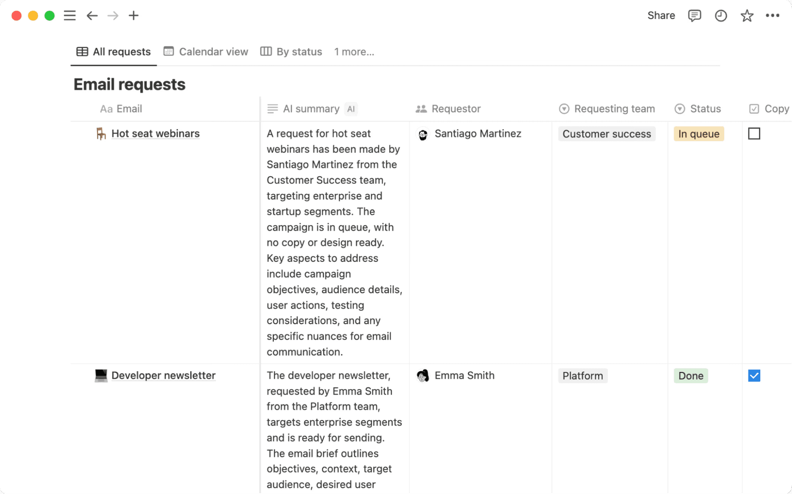 Screenshot of a Notion database titled Email requests showing two rows: a Hot seat webinars campaign requested by Santiago Martinez from Customer Success with a status of In queue, and a Developer newsletter requested by Emma Smith from the Platform team with a status of Done. Each row includes an AI summary column generated by Notion AI that describes the campaign objectives, target audience, and current status in plain language.