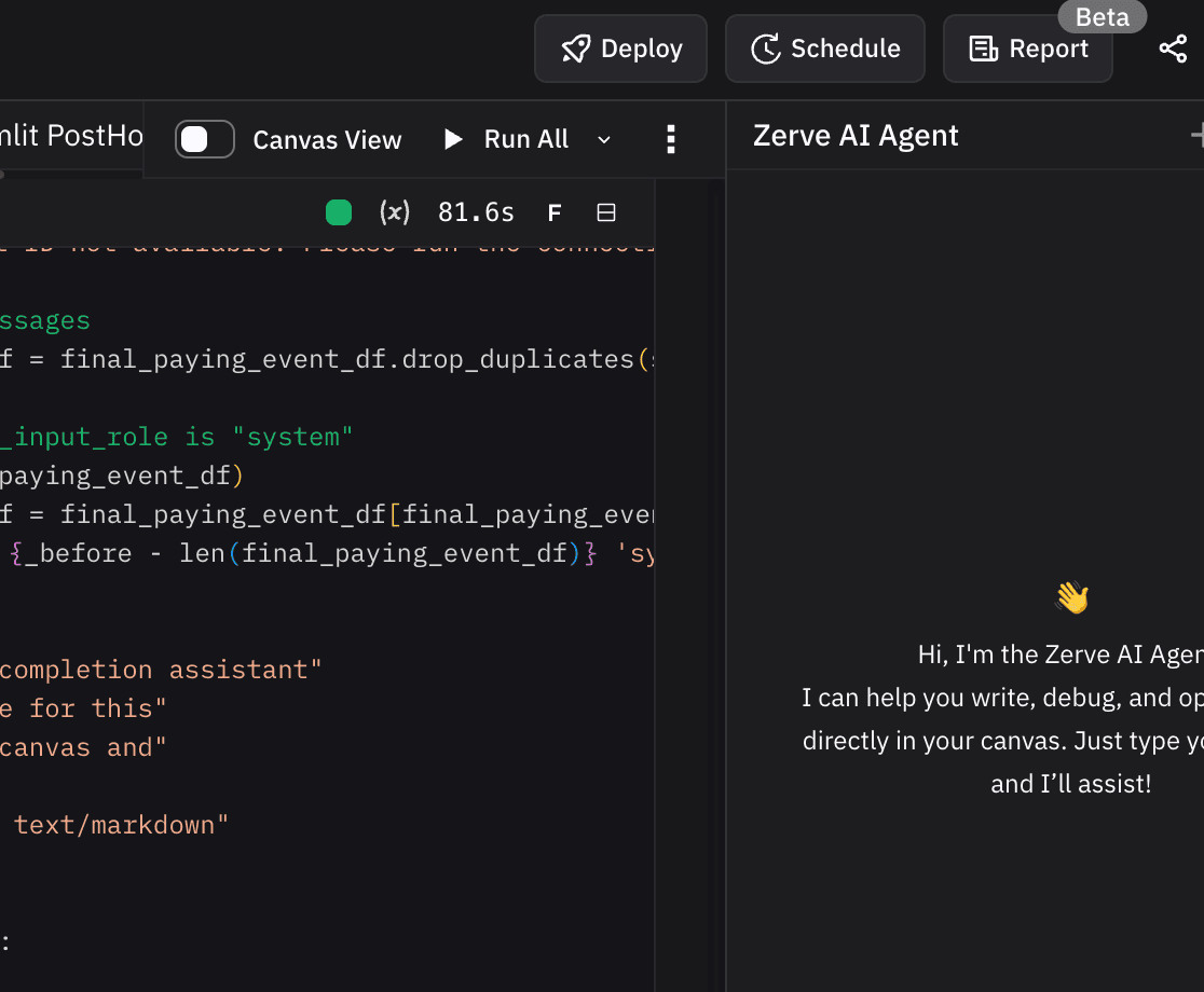 A computer screen showing code in a coding environment with a console message from "Zerve AI Agent," featuring a greeting and assistance offer.